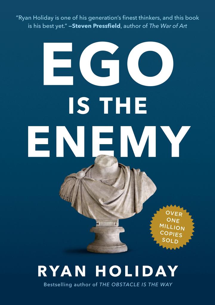 Penguin Publishing Group Ego Is The Enemy