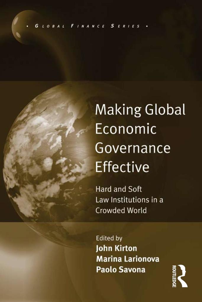 Making Global Economic Governance Effective