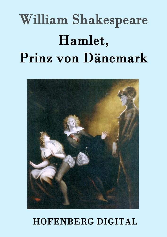 Hamlet Prinz von Dänemark