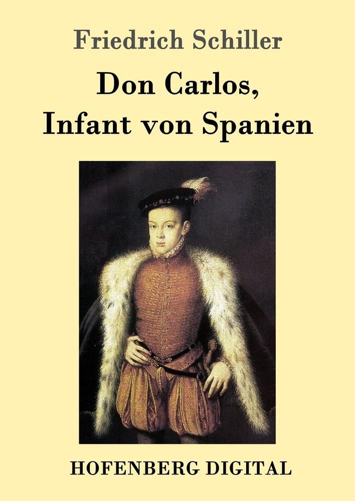 Don Carlos Infant von Spanien