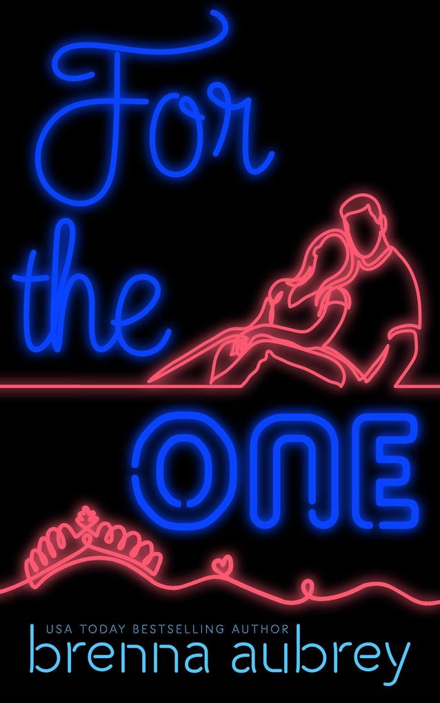 For The One (Gaming The System #5)
