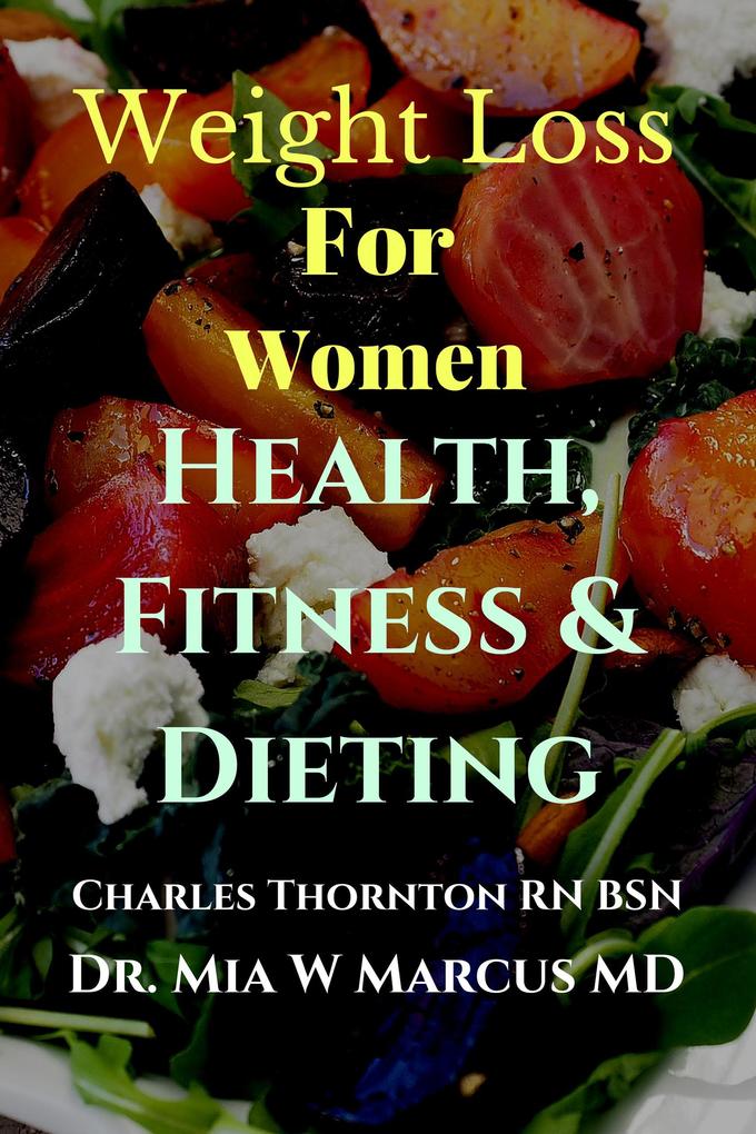 Weight Loss for Women Health Fitness & Dieting (1000 Words #2)