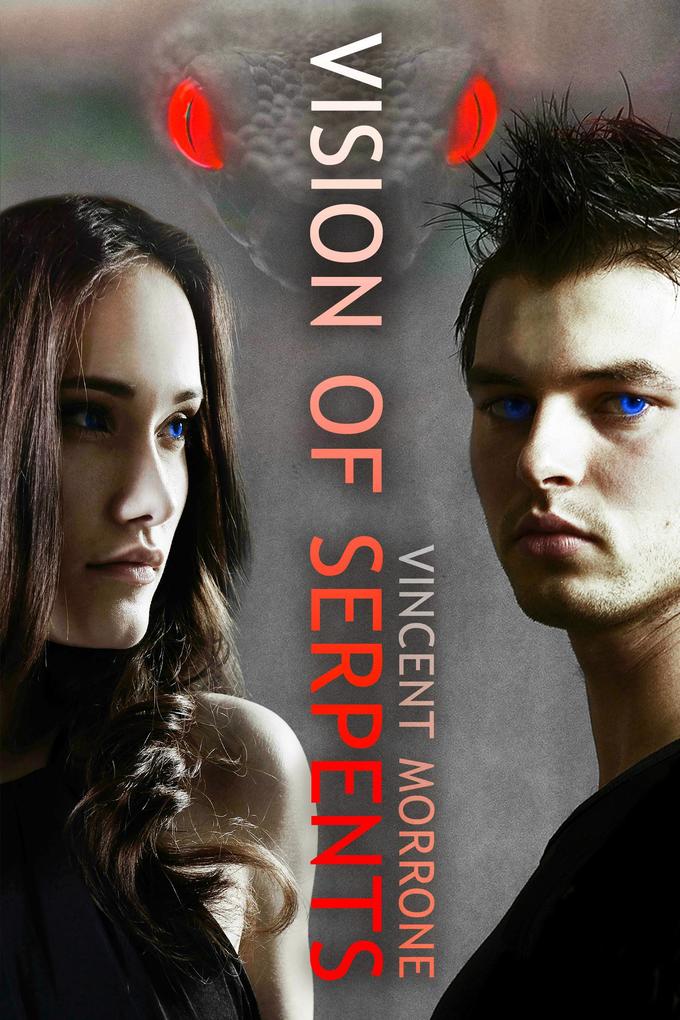 Vision of Serpents (The Vision Series #2)