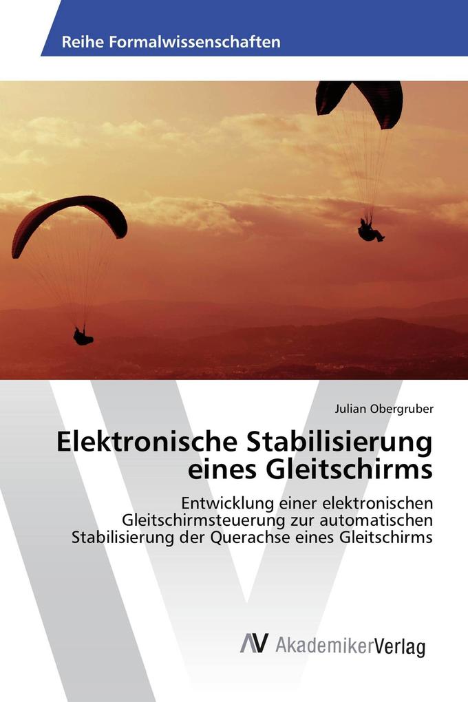 Elektronische Stabilisierung eines Gleitschirms