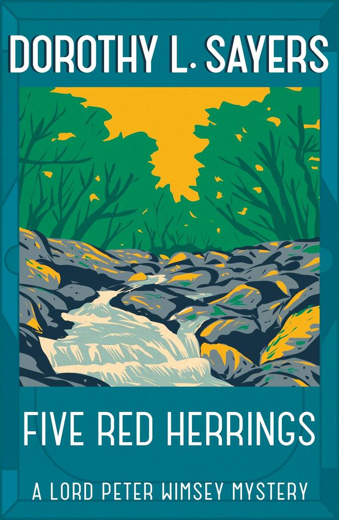 Five Red Herrings - Dorothy L. Sayers