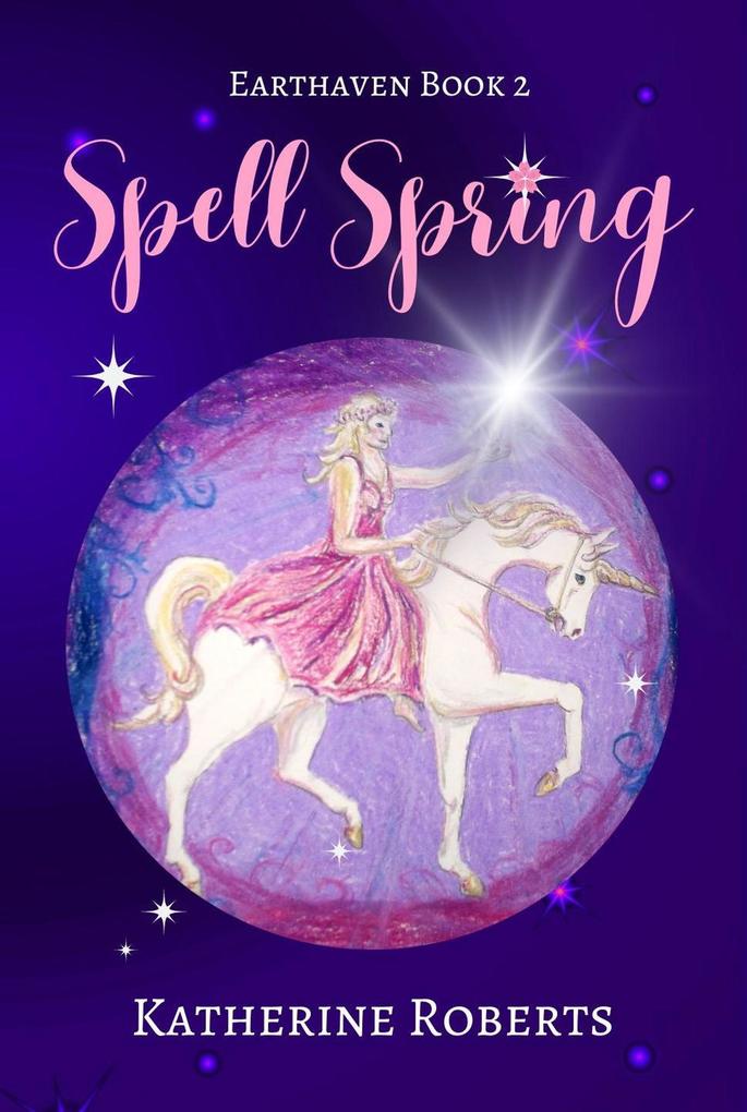 Spell Spring (Earthaven #2)