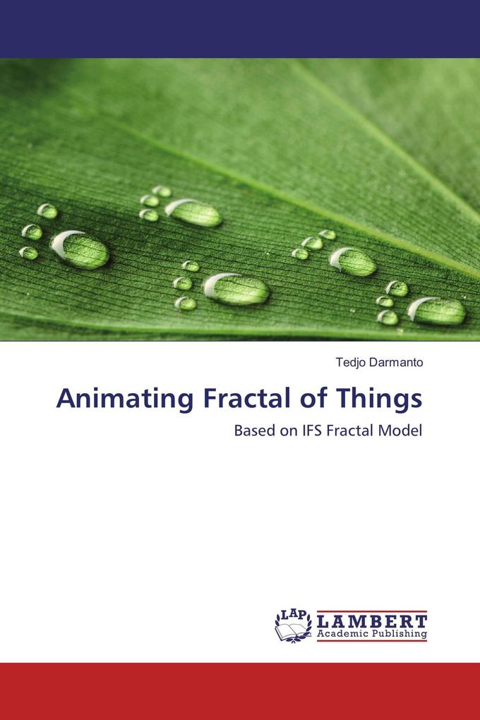 Animating Fractal of Things