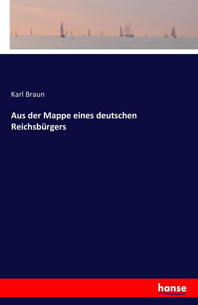 Aus der Mappe eines deutschen Reichsbürgers
