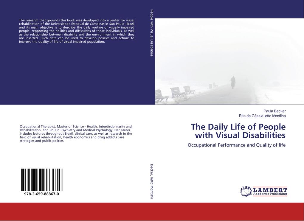 The Daily Life of People with Visual Disabilities