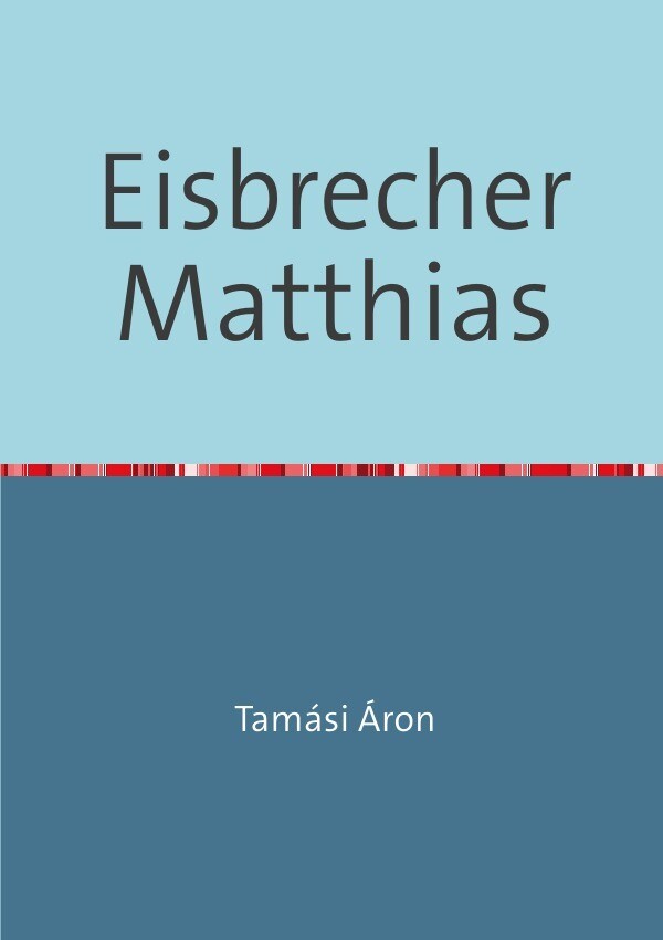 Eisbrecher Matthias