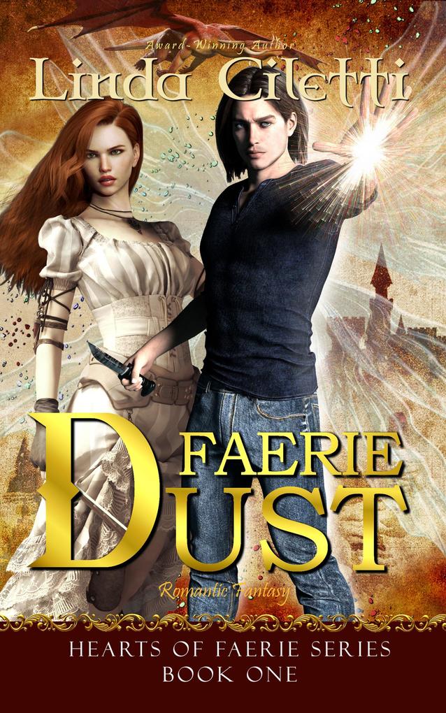 Faerie Dust (Hearts of Faerie Series #1)