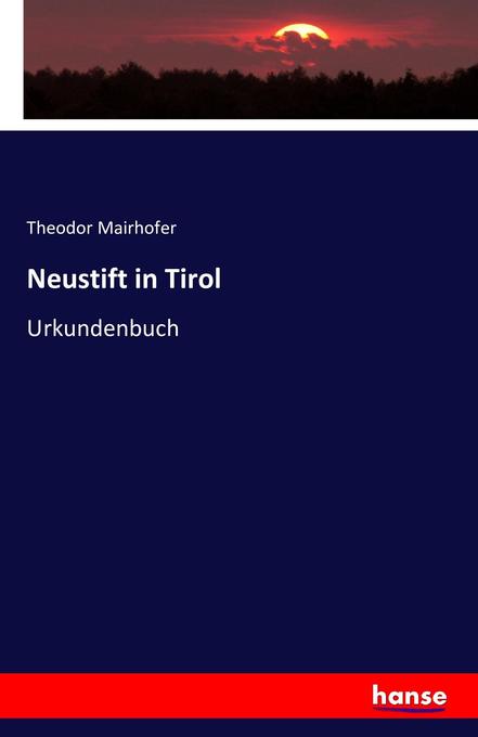 Neustift in Tirol - Theodor Mairhofer