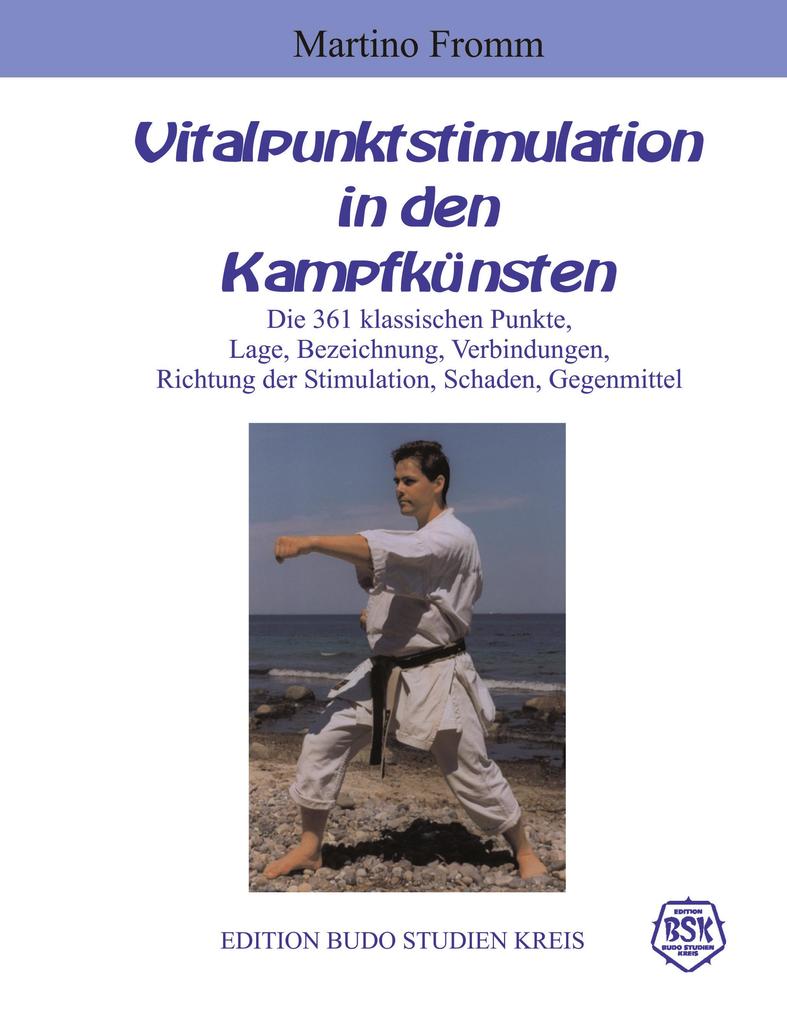 Vitalpunktstimulation in den Kampfkünsten