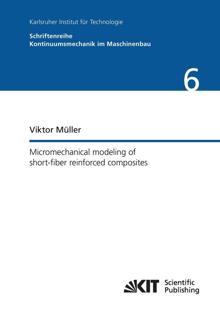 Micromechanical modeling of short-fiber reinforced composites