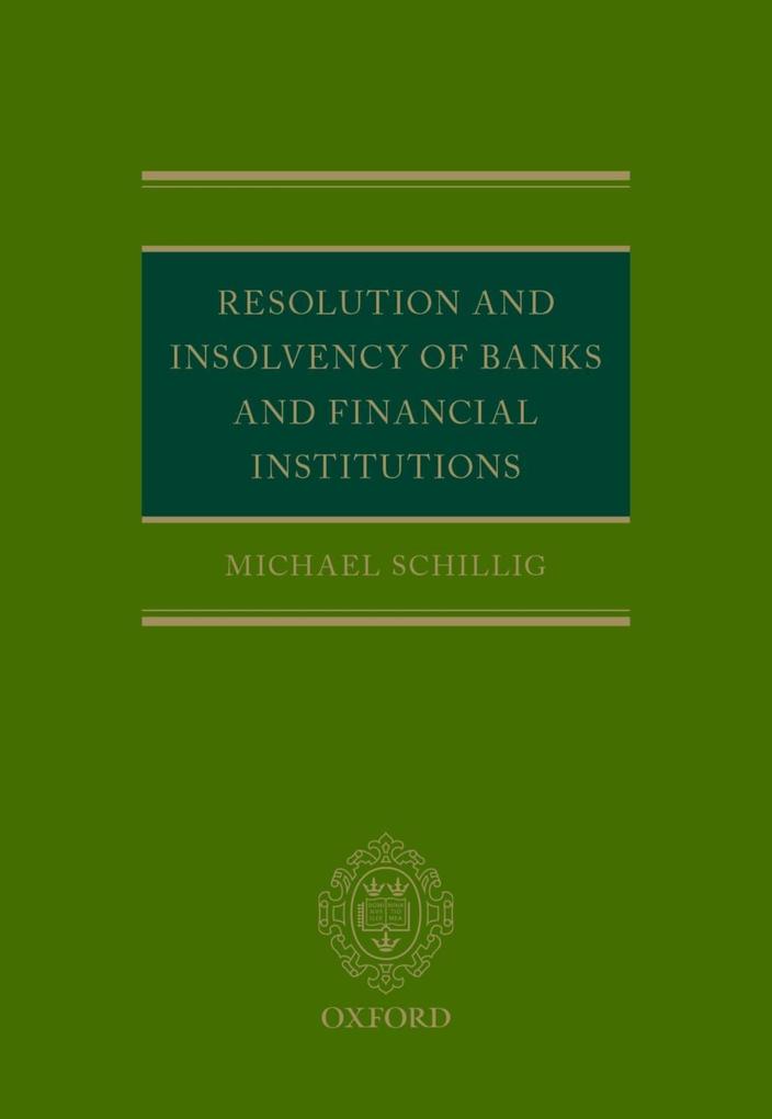 Resolution and Insolvency of Banks and Financial Institutions