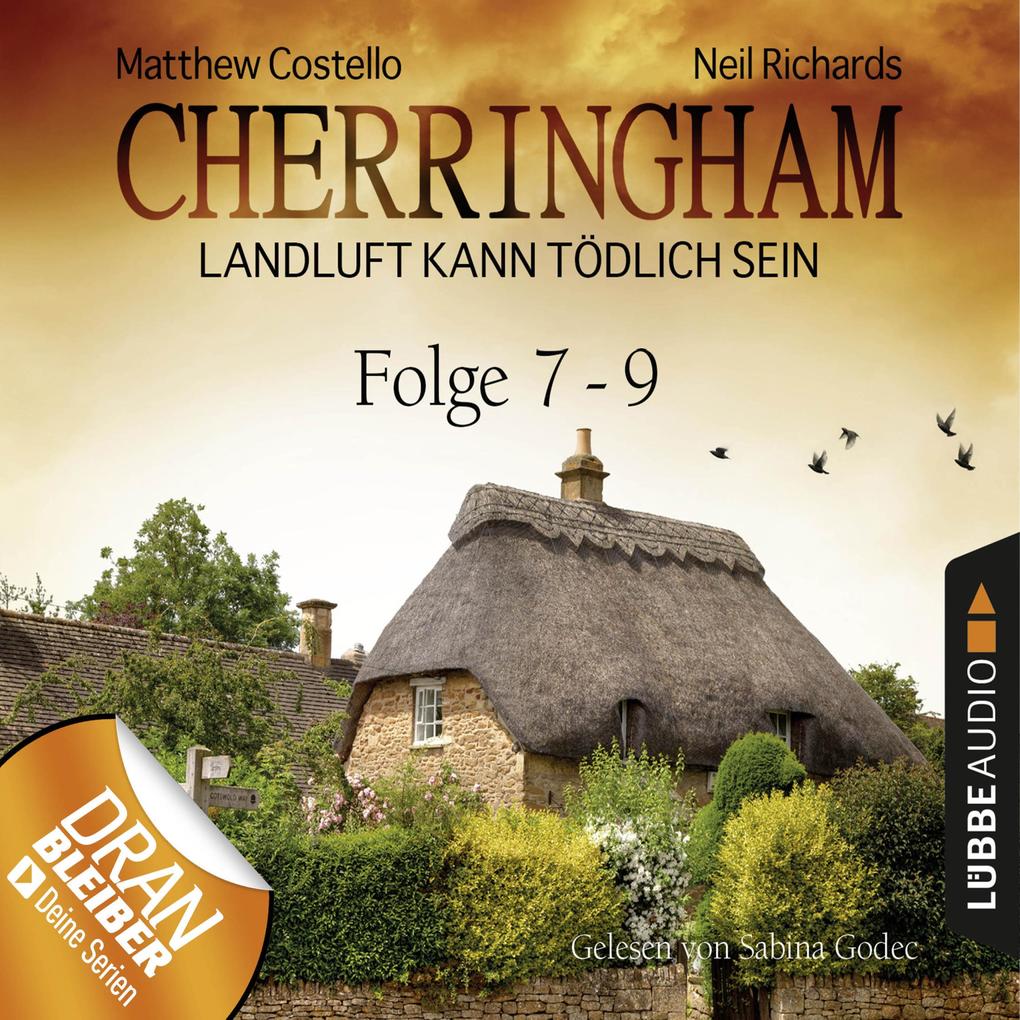 Cherringham - Landluft kann tödlich sein Sammelband 03: Folge 7-9