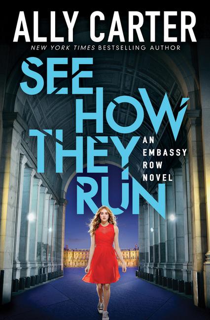 See How They Run (Embassy Row Book 2)
