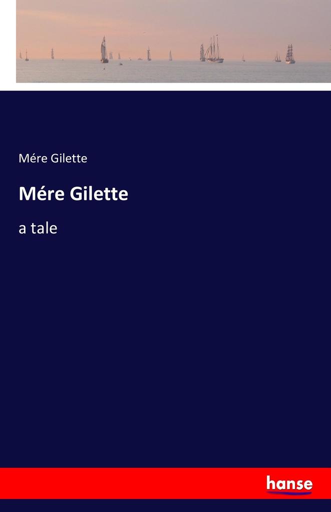 Mére Gilette