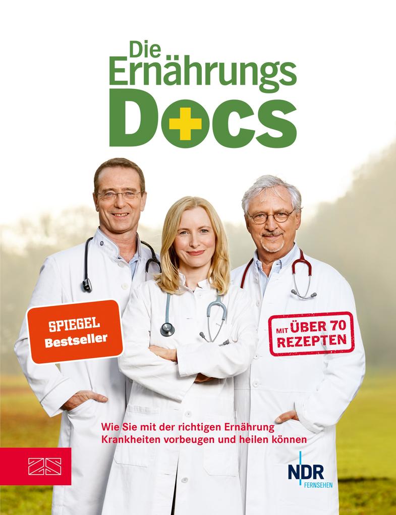 Zs - ein Verlag der Edel Verlagsgruppe Die Ernährungs-Docs