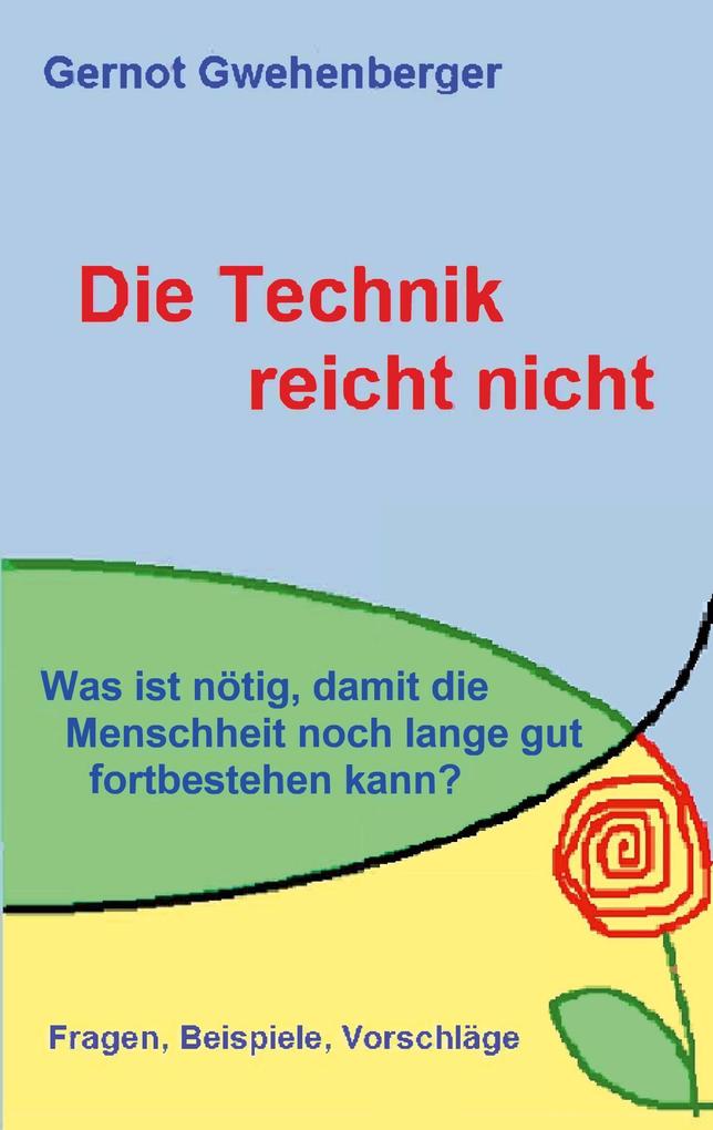 Die Technik reicht nicht