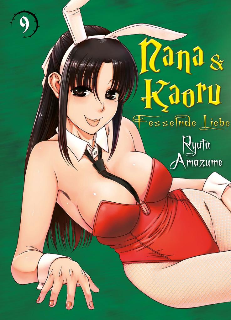 Nana & Kaoru Band 9