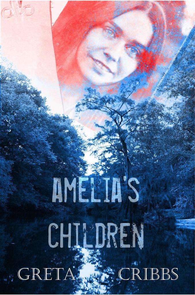 Amelia‘s Children