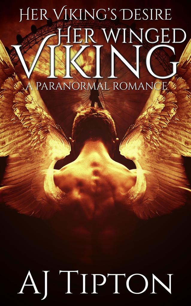 Her Winged Viking: A Paranormal Romance (Her Viking's Desire #3)