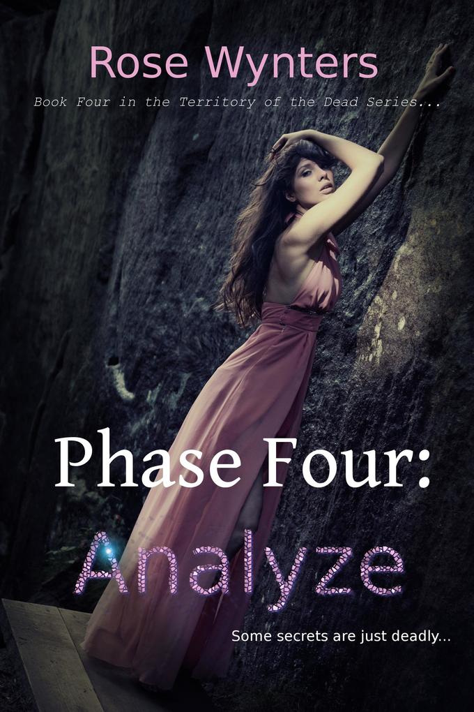 Phase Four: Analyze (Territory of the Dead #4)