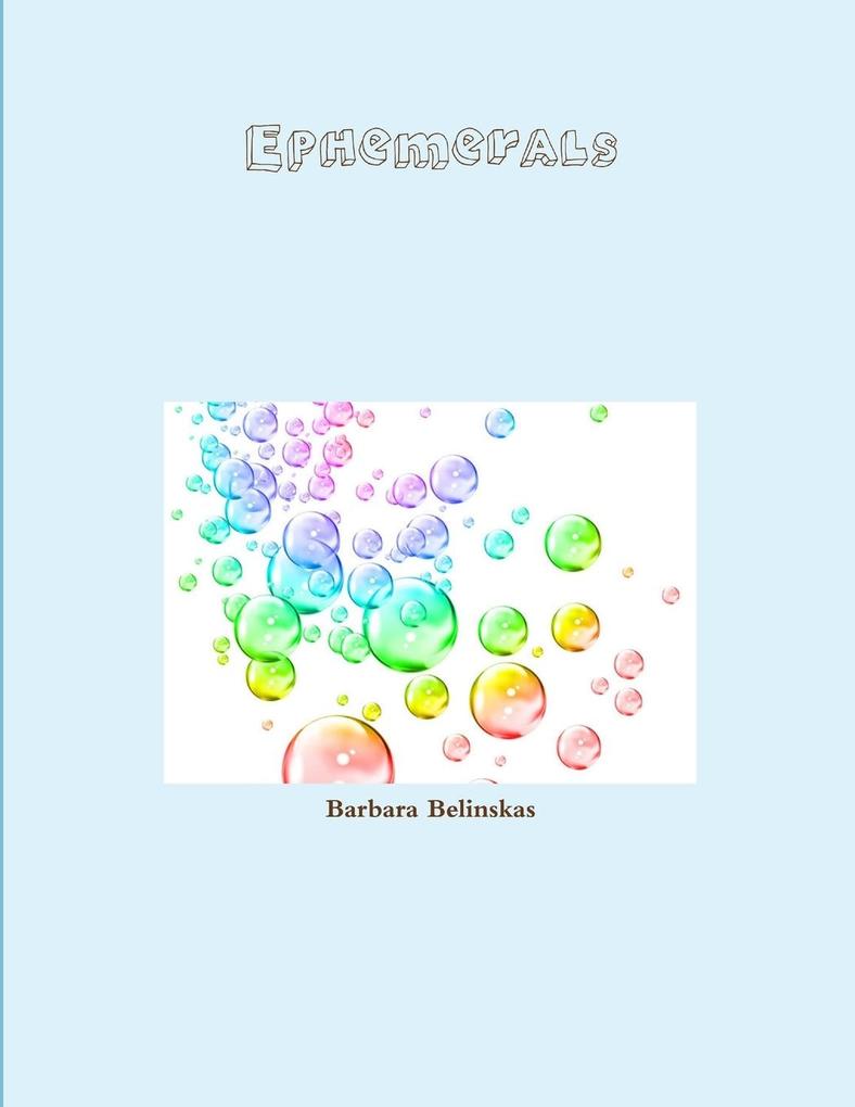 Ephemerals