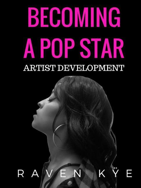 Becoming a Pop Star