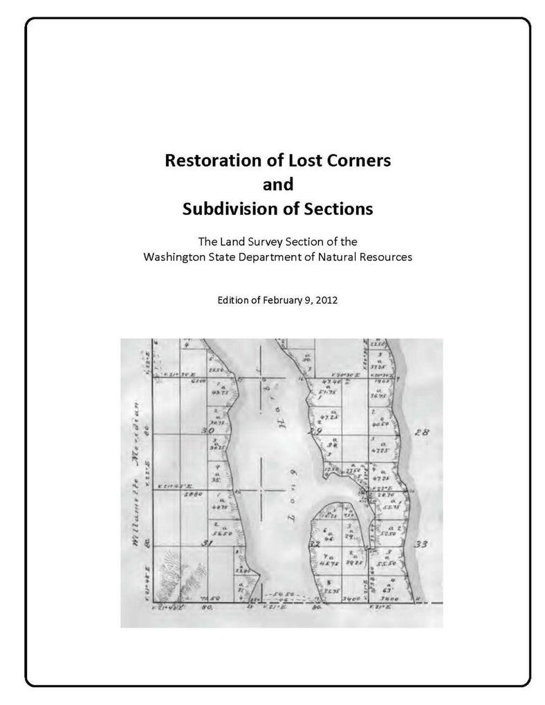 Restoration of Lost Corners and Subdivision of Sections