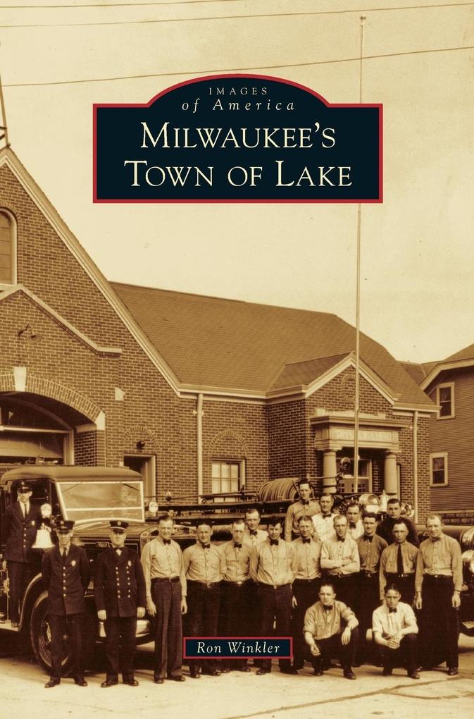 Milwaukee‘s Town of Lake