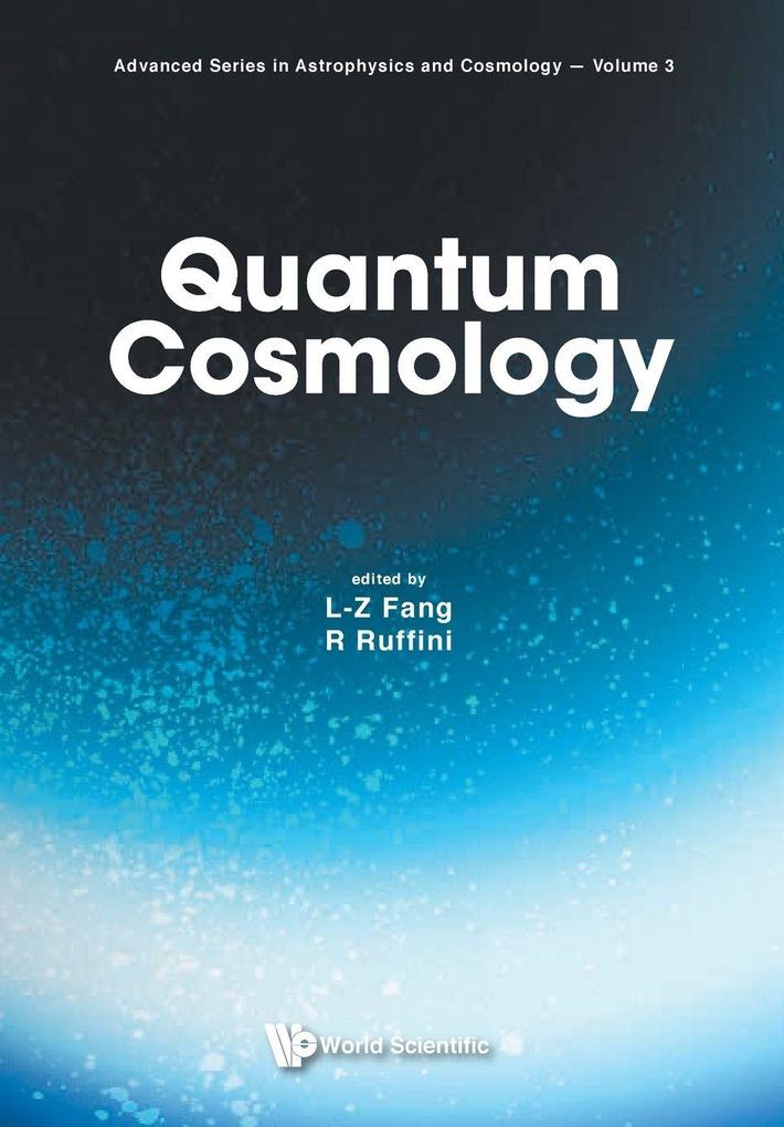 QUANTUM COSMOLOGY (V3)