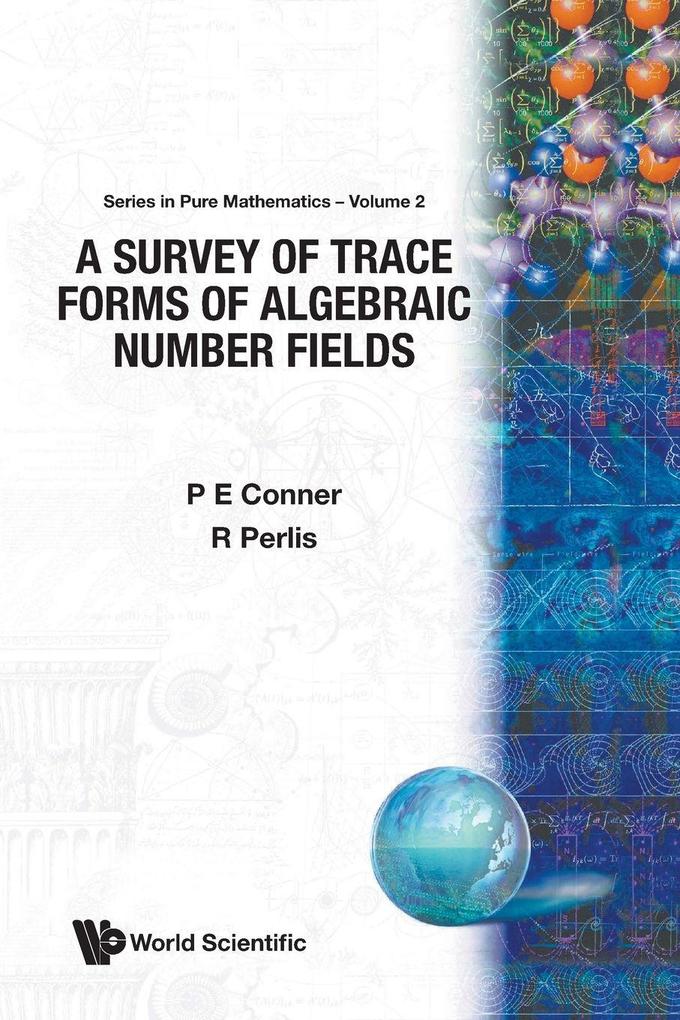 SURVEY OF TRACE FORMS OF ALGEBRAIC..(V2)