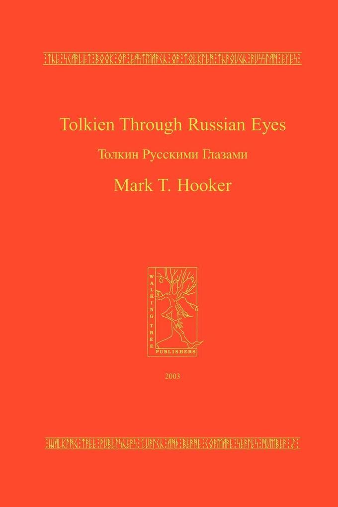 Tolkien Through Russian Eyes