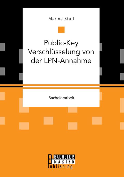 Public-Key Verschlüsselung von der LPN-Annahme
