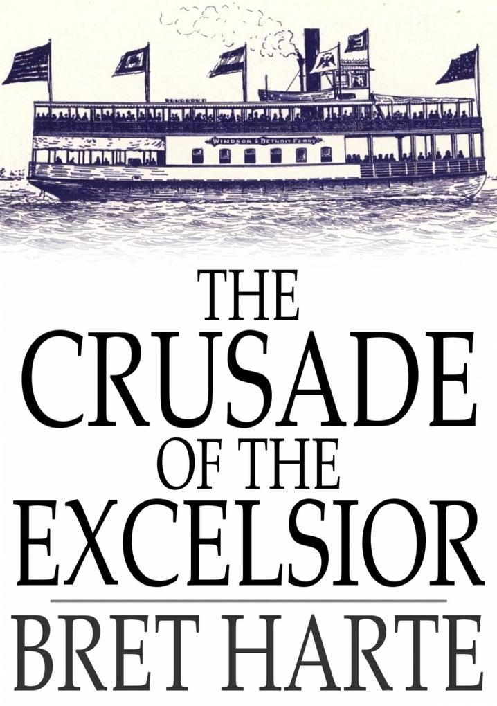 Crusade of the Excelsior