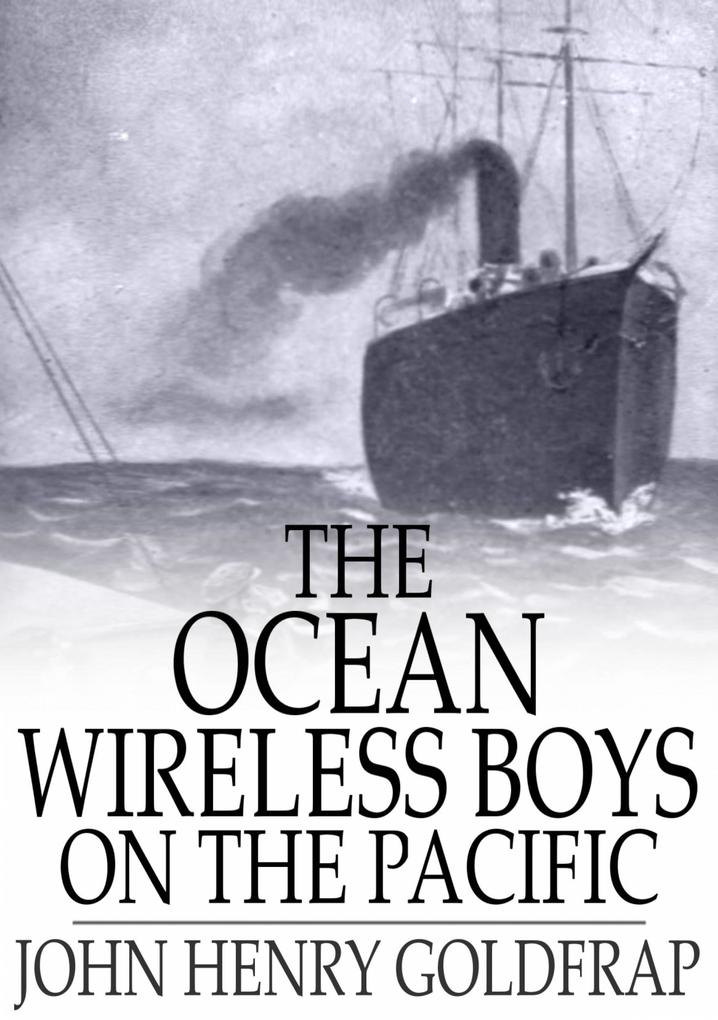 Ocean Wireless Boys on the Pacific