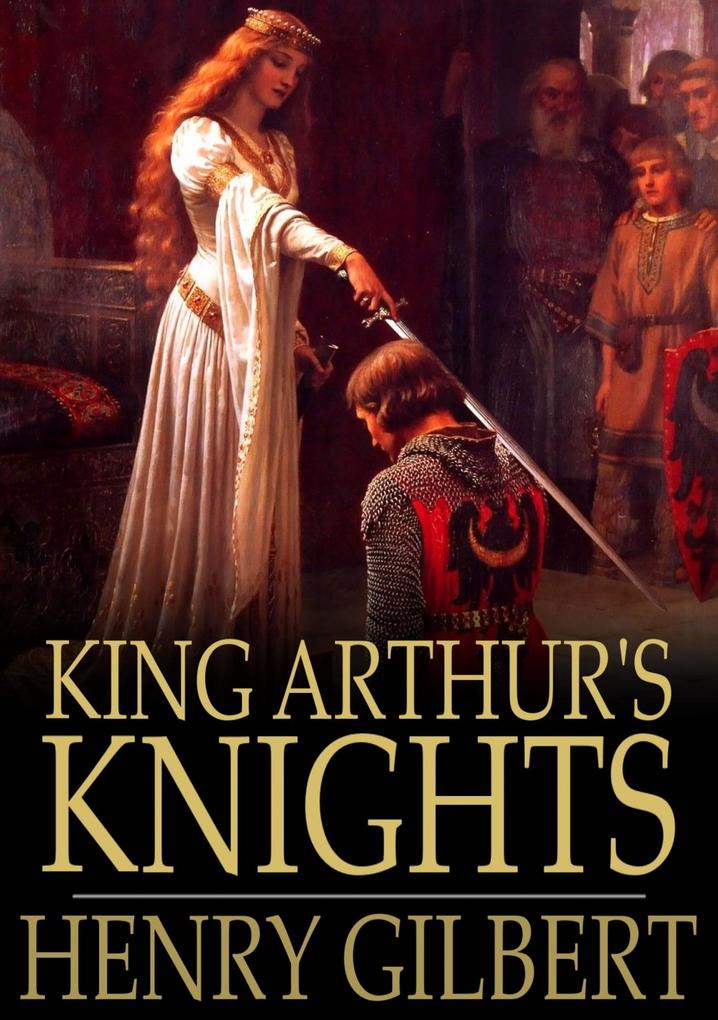 King Arthur‘s Knights