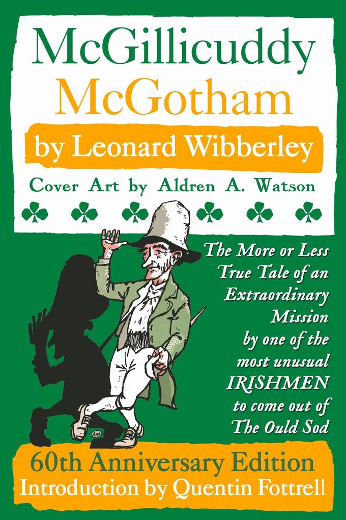 McGillicuddy McGotham: Special 60th Anniversary Edition