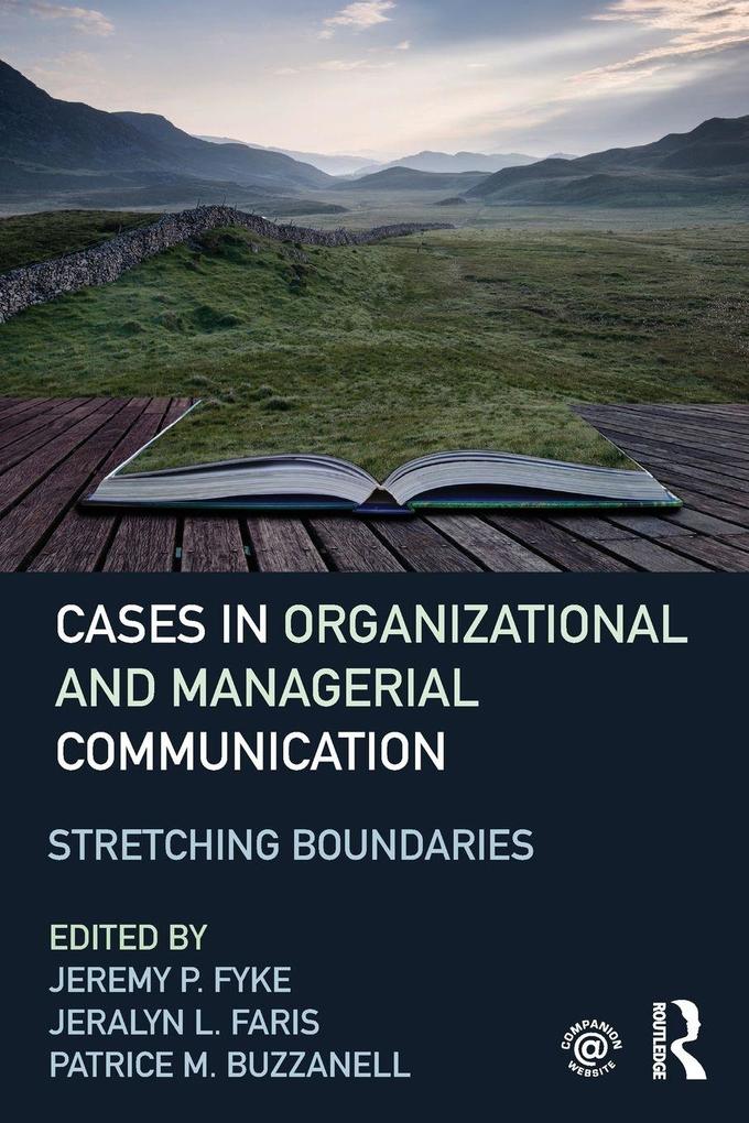 Cases in Organizational and Managerial Communication
