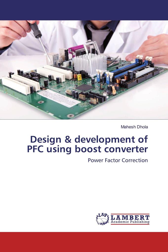 Design & development of PFC using boost converter