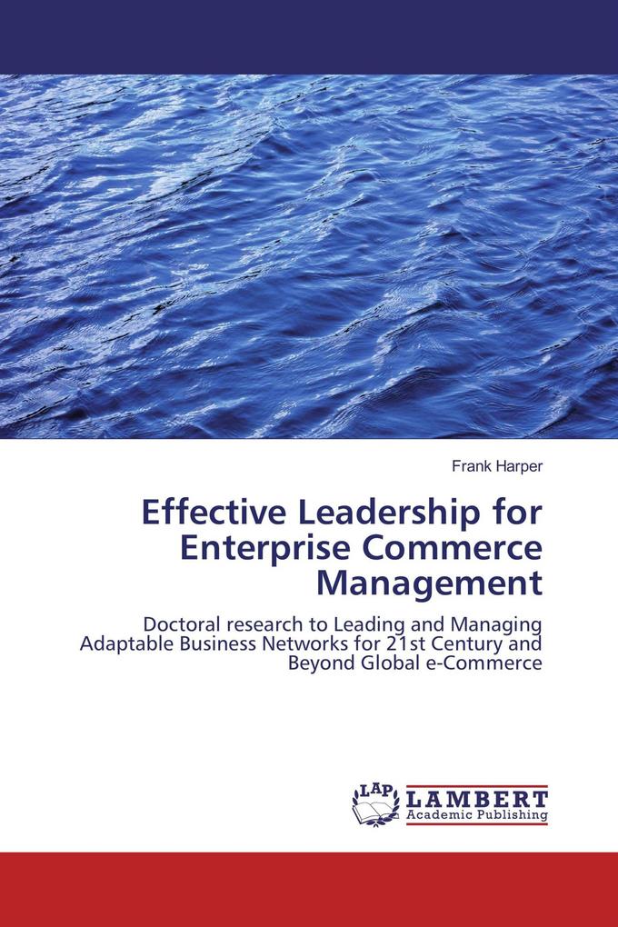 Effective Leadership for Enterprise Commerce Management