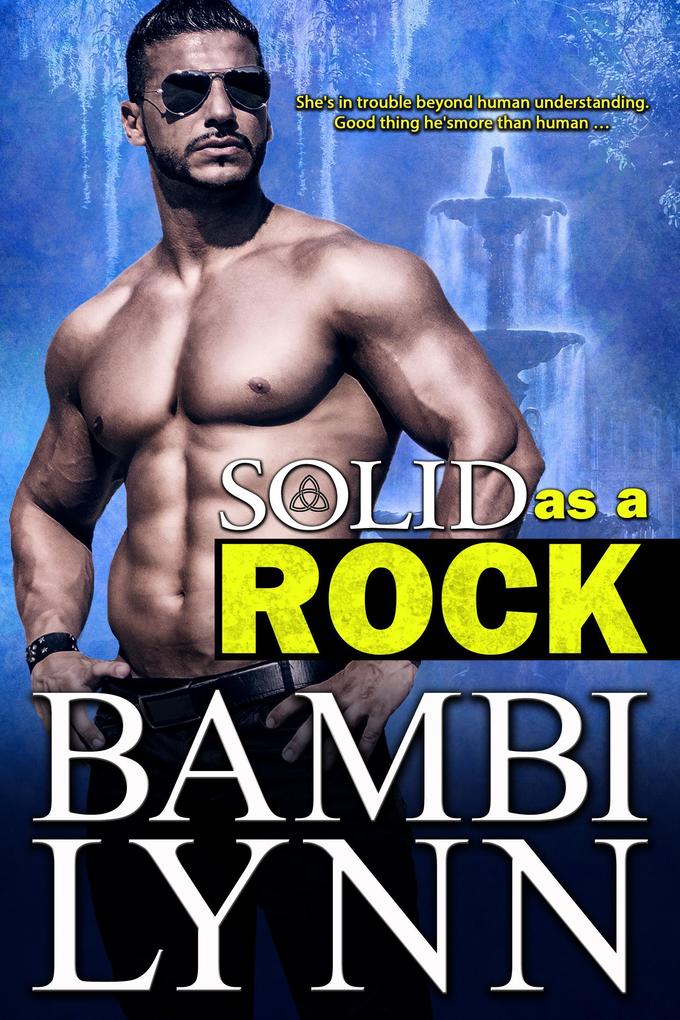 Solid as a Rock (Gods of the Highlands #5)