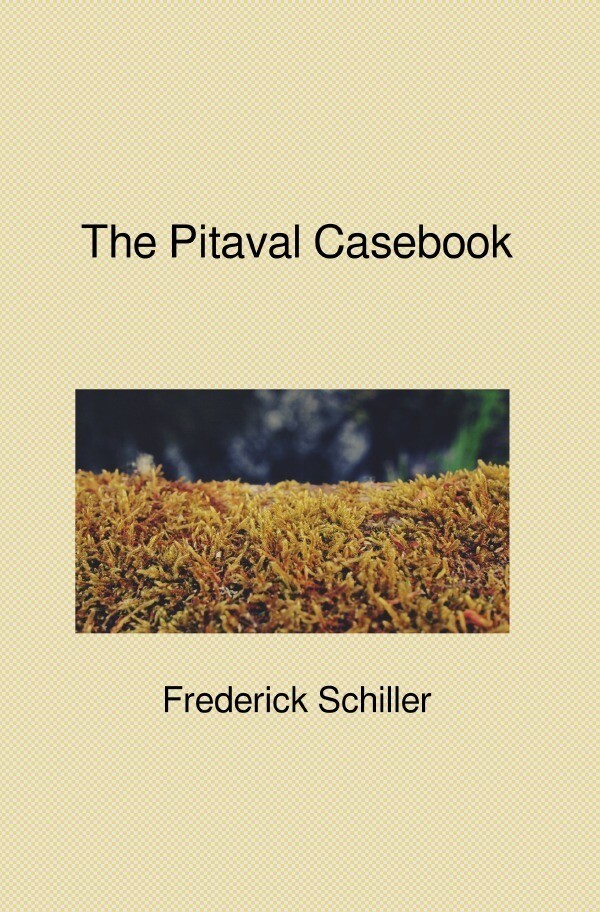 Image of The Schiller Translations / The Pitaval Casebook