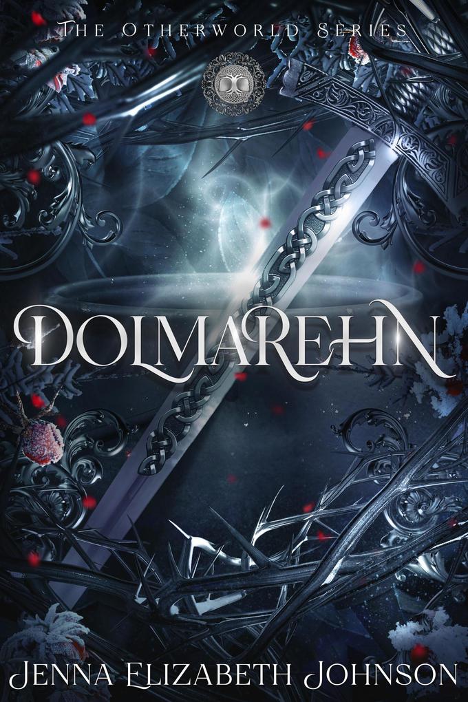 Dolmarehn (The Otherworld Series #2)