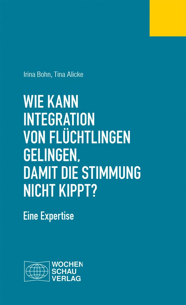 Wie kann Integration von Flüchtlingen gelingen damit die Stimmung nicht kippt?