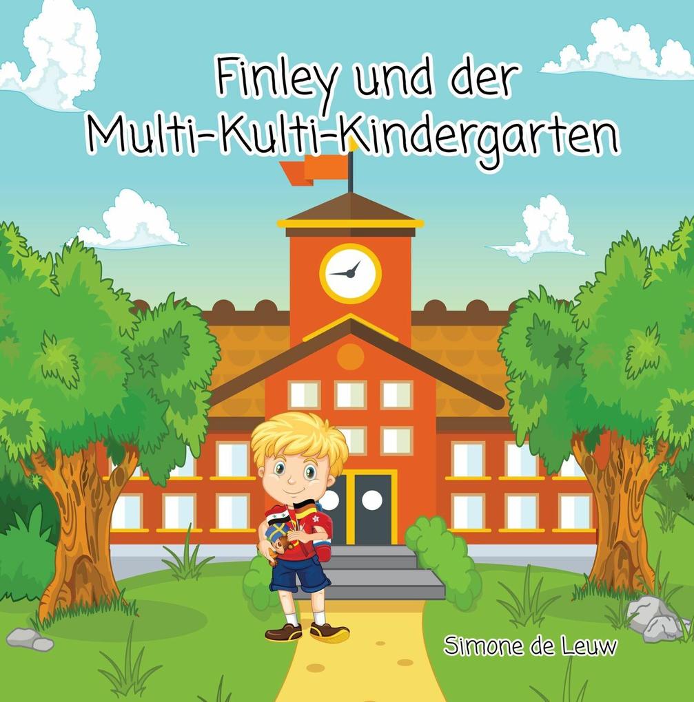 Finley und der Multi-Kulti-Kindergarten
