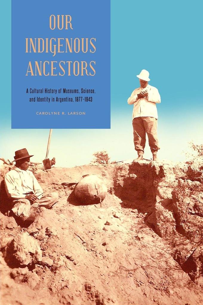 Our Indigenous Ancestors