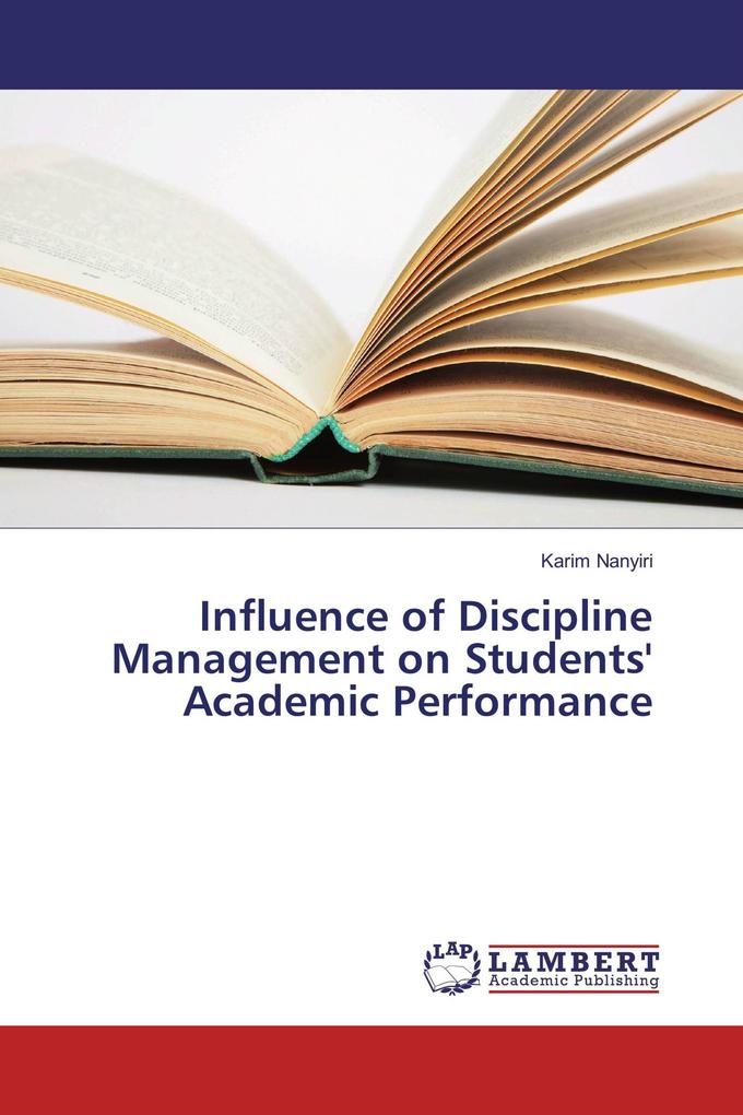 Influence of Discipline Management on Students' Academic Performance